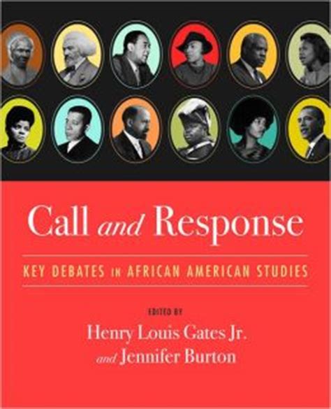 call and response key debates in african american studies Epub
